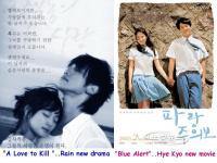 Rain + Hye Kyo (new drama& movie)
