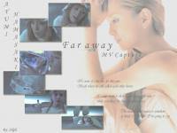 Ayumi Hamasaki - Far away
