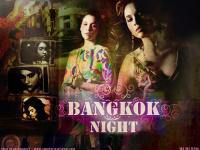 BANGKOK NIGHT with YARDTIP