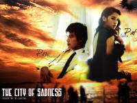 the city od sadness - Pat and Por