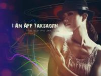 I am Aff Taksaorn - ฉันคือ แอฟ ทักษอร