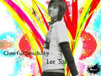 Lee Jaejin...Cheerful Sensibility