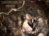Temptation of Wolves