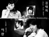 Kim Tae Hee&Lee Wan...Eternity Relationship