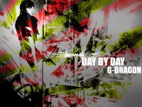 Day By Day : G-Dragon