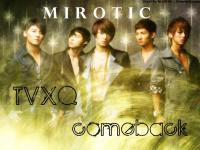 MIROTIC by tvxq