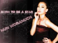 Nun woranuch_born to be a star