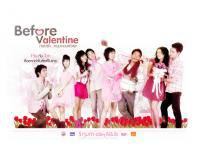 Before Valentine-