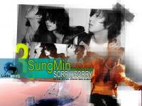 SungMin: Sorry, Sorry