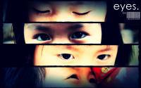 Eyes.