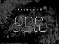 FT Island - One Date !