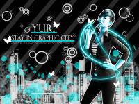 Yuri Stay in Graphic City.
