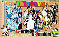 GDragon&Sandara IIII This Love....?