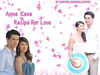  Recipe For Love สูตรเสน่หา : Anne Kane