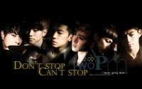 2PM ;Dont stop Cant stop
