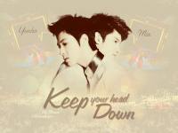 TVXQ : Keep your head down