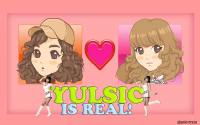 ;YulSic is real!