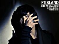 FTISLAND : 3RD MINI ALBUM HELLO HELLO Teaser