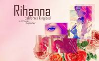 Rihanna : california king bed