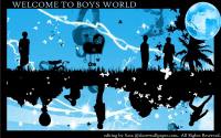 Welcome to boys World [Vector art]