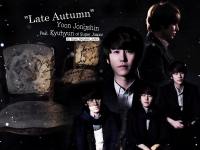"Late Autumn" :: Yoon Jongshin Feat. Kyuhyun of Super Junior