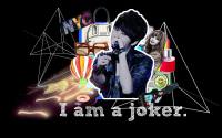 I am a joker