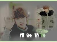 I'll Be There {Ver. Minwoo} *