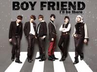 Boyfriend :: I'll be there