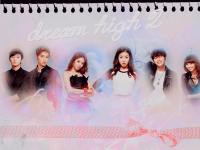 ' Dream High 2 ' ,