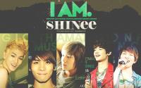 I AM. SHINee