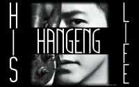 Hangeng : His Life