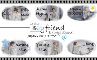 Boyfriend: Be My Shine Japan Short PV #1