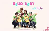 :: Hello Baby with B1A4 ::