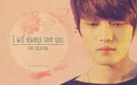 I will always love you Jaejoong