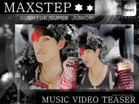 eunhyuk[suju]_MAXSTEP_MUSIC_VIDEO_TEASER