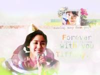 Forever with you Tiffany♥