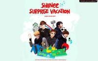 SHINee Surprise Vacation