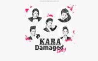 KARA - Damaged Lady