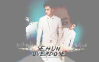 Sehun - Overdose