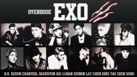 EXO OVERDOSE