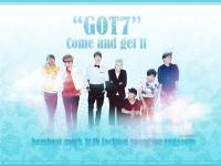 Come and get it "GOT7"