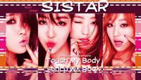 Sistar Touch My Body Teaser *2