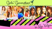 Girls' Generation | Las Vegas