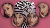 Ariana Grande 'Problem' Ver.1