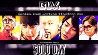 B1A4 | SOLO DAY