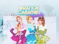 : Orange Caramel :