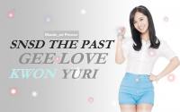 SNSD The Past 3 - Gee Love Yuri