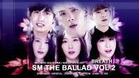 SM The Ballad Vol. 2 - Breath