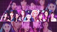 Girls' Generation || Mr.Mr. Wallpaper
