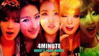 4minute | What's Your Name ?